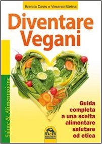 Diventare vegani - Guida completa Brenta Dietaokit