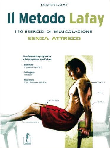 Metodo Lafay - 110 esercizi di muscolazione senza attrezzi dietaokit